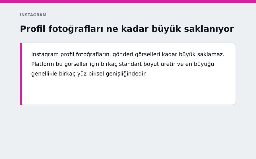 Profil fotoğrafları ne kadar büyük saklanıyor